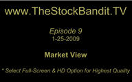 TSBTV#9 - Market View 1-25-2009