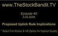 TSBTV#40 - Proposed Uptick Rule Implications