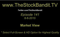 TSBTV#141 - Market View 8-8-2010